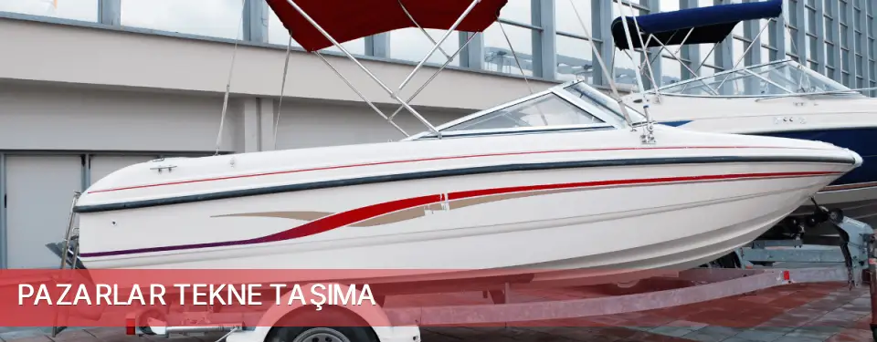 Pazarlar İlçemi Tekne Taşıma