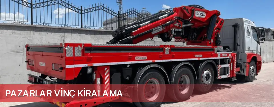 Pazarlar İlçemi Vinç Kiralama